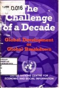 Image of The Challenge of A Decade Global Development or Global Breakdown