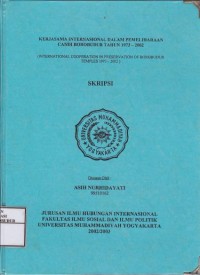 Image of Kerjasama Internasional dalam Pemeliharaan Candi Borobudur Tahun 1973 - 2002 (International Cooperation in Preservation of Borobudur Temples 1973 - 2002)