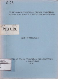 Image of Pelaksanaan Pemugaran Secara Tradisional Makam Jera Lompoe Soppeng Sulawesi Selatan