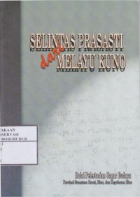 Image of Selintas prasasti dari melayu kuno