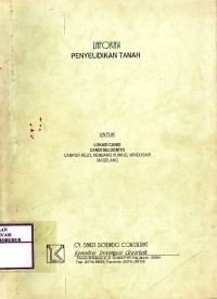 Image of Laporan Penyelidikan Tanah untuk Lokasi Candi Selogriyo Campur Rejo, Kembang Kuning, Windusari Magelang