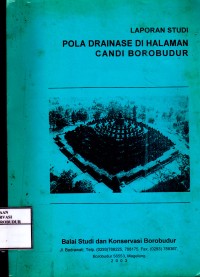 Image of Laporan Studi Pola Drainase Di Halaman Candi Borobudur