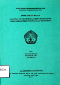 Image of Penerapan metode konservasi logam dengan sistem perlindungan katodik pada tinggalan besi outdoor