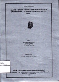 Image of Kajian Metode Tradisional Pembersihan (Penjamasan) BCB Berbahan Logam Besi Tahap I