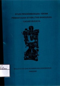 Image of Studi Pengembangan Teknik Pemantauan Stabilitas Bangunan Cagar Budaya