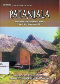 Image of PATANJALA Vol.7 No.3 Sept 2015 : Makna simbolis tradisi mappaoli banua pada masyarakat banua kaiyang mosso provinsi sulawesi barat, Peranan lasykar hizbullah di priangan 1945-1948, Wisata alam di keresidenan priangan pada periode akhir kolonial (1830-1942), Tradisi membangun rumah dalam kajian kearifan lokal (studi kasus pada masyarakat adat kampung dukuh), Sawer penganten tuntunan hidup berumah tangga di kabupten bandung, Peranan sanggar melinting dalam melestarikan budaya keratuan melinting, Peranan sanggar dalam melestarikan kesenian tradisional betawi, Sistem ekonomi pengrajin kelom geulis di gobras kota tasikmalaya provinsi jawa barat, Kajian nilai budaya yang terkandung dalam cerita rakyat betawi, Pengobatan tradisional di kalangan anak-anak (studi kasus di kecamatan soreang), Tata cara dan ritual mendirikan rumah di kampung naga kabupaten tasikmalaya, Pendidikan kolonial dan politik asosiasi kajian atas memoar pangeran aria achmad djajadiningrat (1877-1943), Huma orang baduy dalam pembentukan sikap swasembada pangan