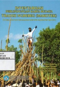 Image of Inventarisasi perlindungan karya budaya tradisi ngrebeg (makotek) di desa munggu kecamatan mengwi kabupaten badung