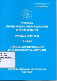 Image of Peraturan menteri pendidikan dan kebudayaan republik indonesia nomor 20 tahun 2016 tentang standar kompetensi lulusan pendidikan dasar dan menengah